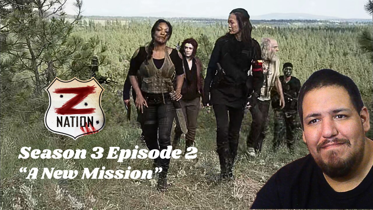 Z Nation | Season 3 Episode 2 | A New Mission | TV Show Reaction