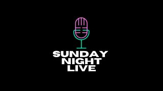 Sunday Night LIVE