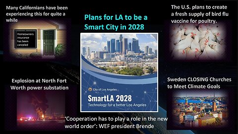 LA Smart City 2028, Explosion at North Fort Worth Power Substation & More