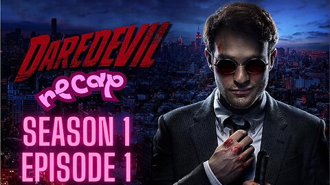 Daredevil Season 1 Episode 1