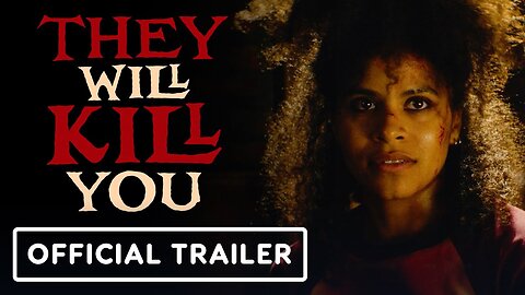 They Will Kill You - Official Trailer (2026) Zazie Beetz, Patricia Arquette