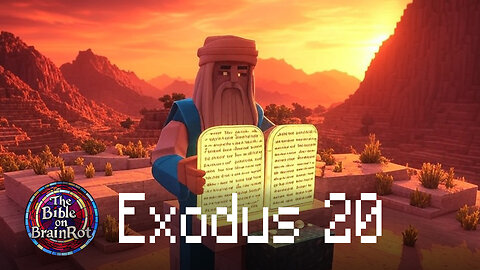 Exodus 20 | The Bible on BrainRot