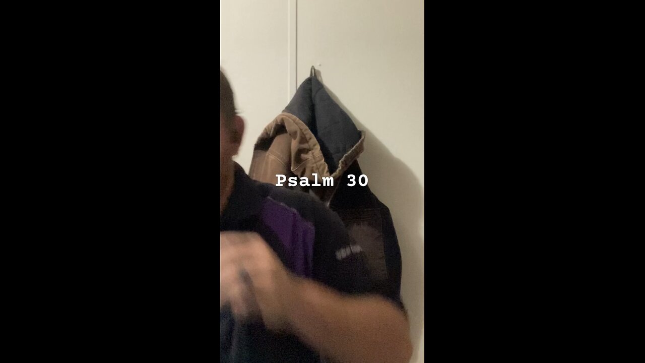 Psalm challenge day 30
