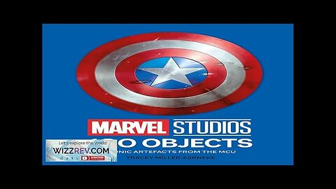 Marvel Studios 100 Objects: Iconic Artefacts From The MCU (Hardcover) Review