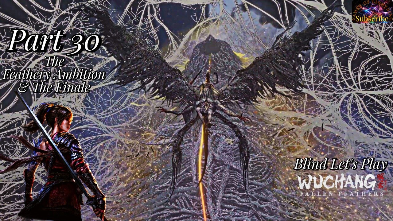 Let's Play WUCHANG: Fallen Feathers | Part 30 The Feathery Ambition