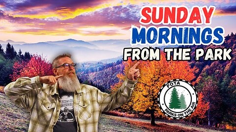 Sunday Mornings From The Park