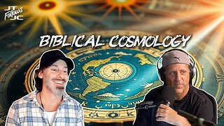 [Sep 15, 2025] Biblical Cosmology & The Old World with Dave Weiss ?@DITRH? [JT_FOLLOWS_JC and DITRH]