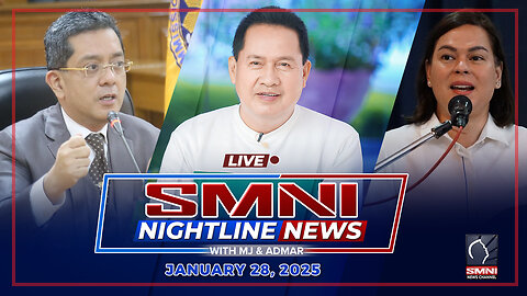 LIVE: SMNI Nightline News with MJ Mondejar & Admar Vilando | January 28, 2025 – Martes