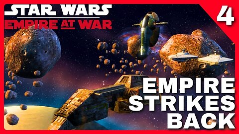 THE EMPIRE STRIKES BACK | EMPIRE AT WAR