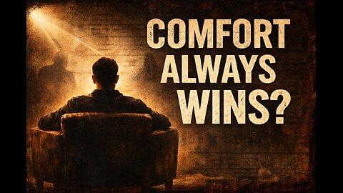 Why Comfort Always Defeats Truth Over Time | Commentary