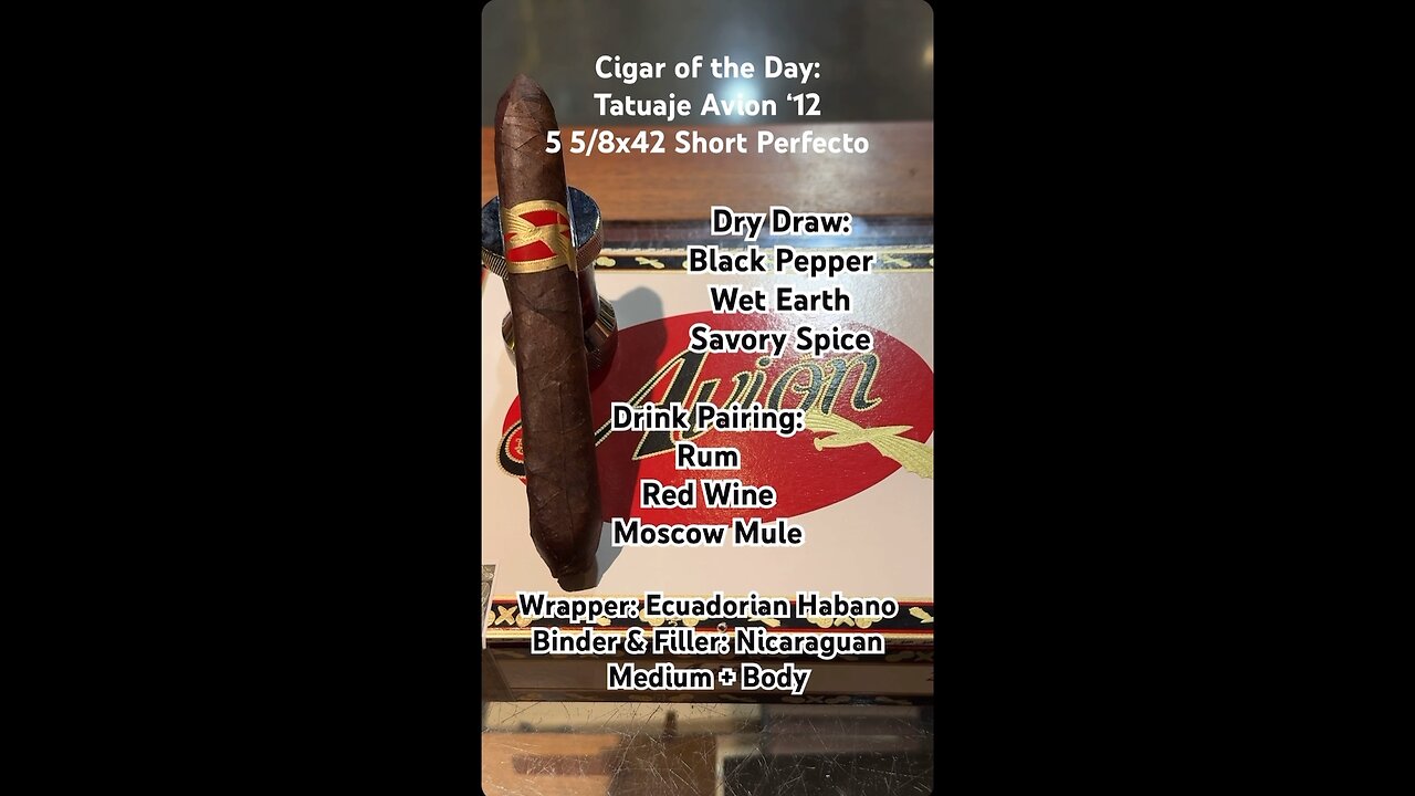 Tatuaje Avion ‘12 5 5/8x42 Short Perfecto #Shorts #Short #CigarOfTheDay #CigarReview #PeteJohnson