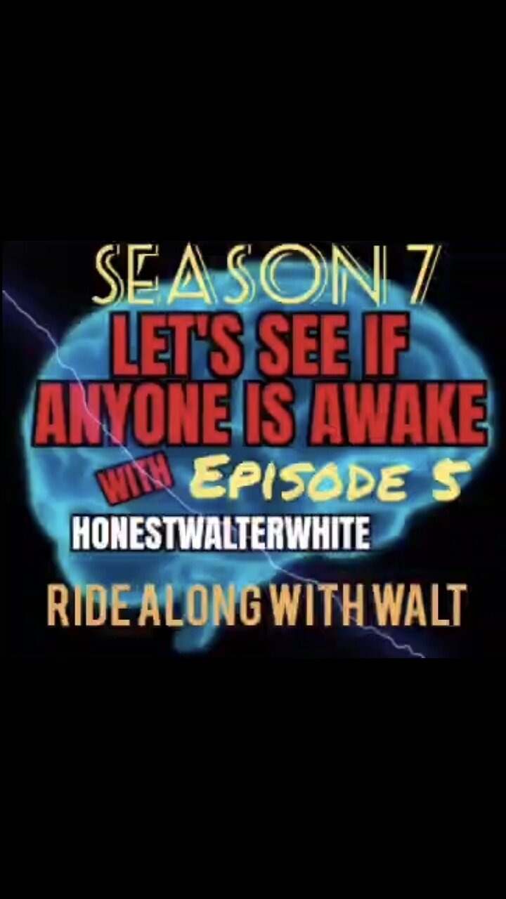 RIDE ALONG WITH WALT - LETS SEE IF ANYONE IS AWARE, Season 7 Episode 5 with HonestWalterWhite