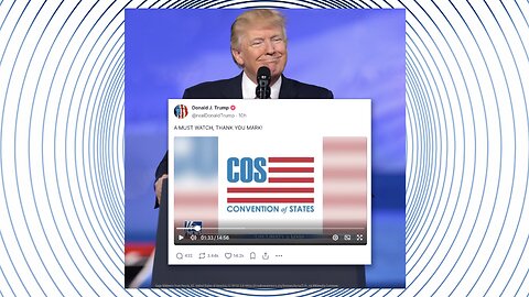 President Trump shares Mark Levin's video featuring Convention of States!