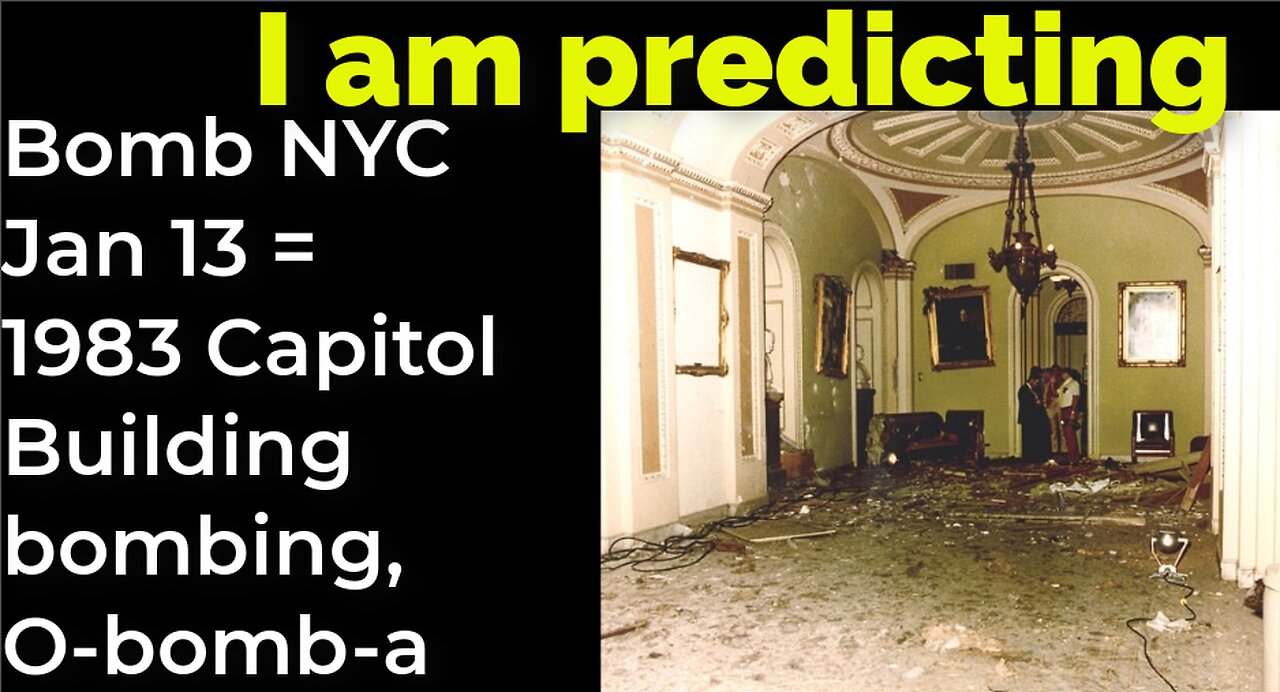 I am predicting: Bomb NYC Jan 13 = 1983 Capitol Building, O-bomb-a