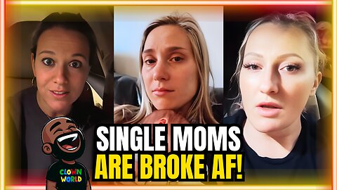 Single Moms are BROKE AF! They are COOKED! Ep 2
