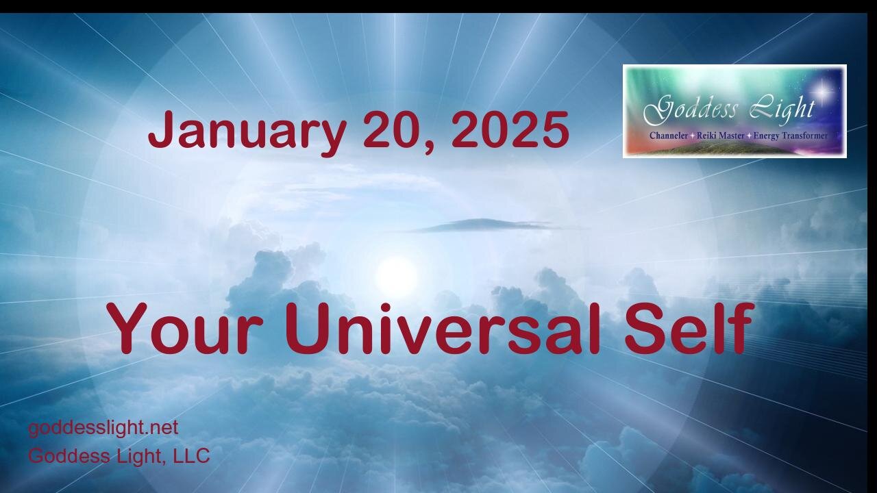 01-20-25 Your Universal Self