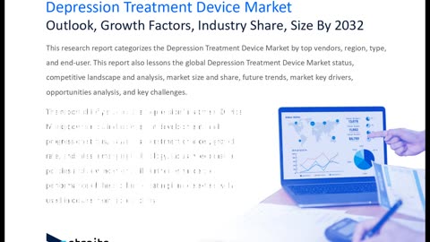 Depression Treatment Device Market Growth Drivers, Restraints, and Key Segmentations