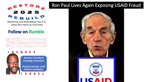 Ron Paul Summarizes USAID Fraud and Excoriates All Participants