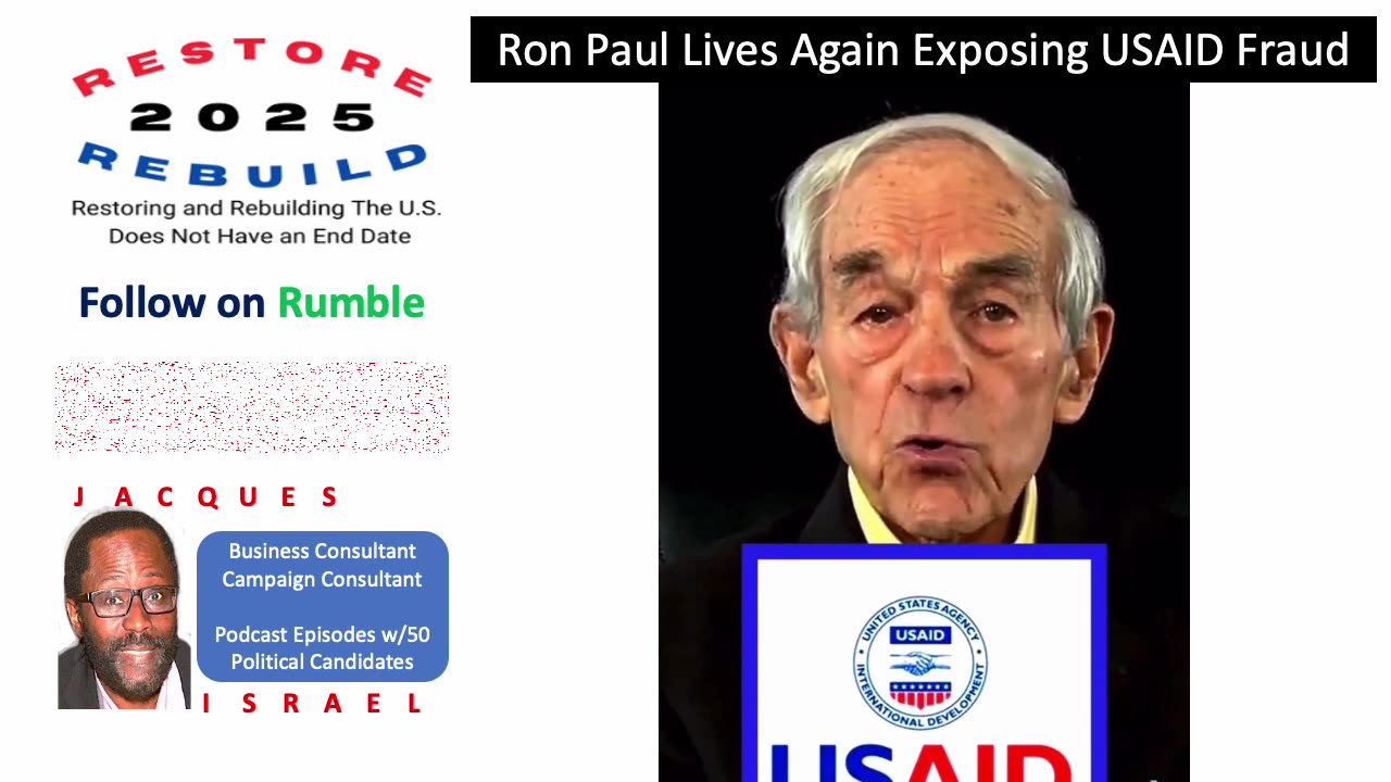 Ron Paul Summarizes USAID Fraud and Excoriates All Participants