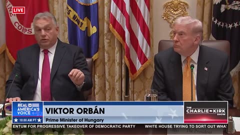 ORBAN SAYS NO WAR IN UKRAINE WITH TRUMP AS PRESIDENT