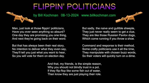 FLIPPIN' POLITICIANS -- an original song by Bill Kochman.