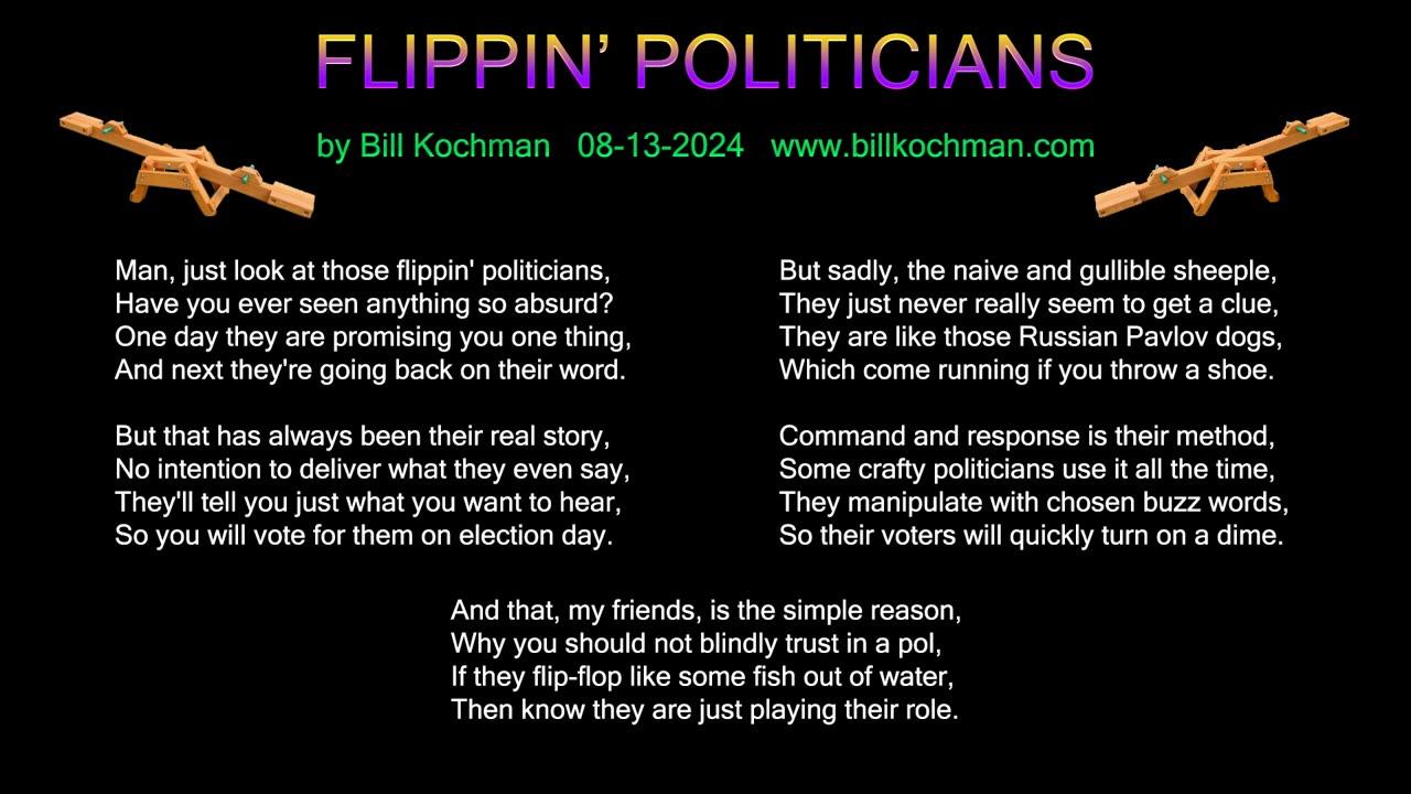 FLIPPIN' POLITICIANS -- an original song by Bill Kochman.