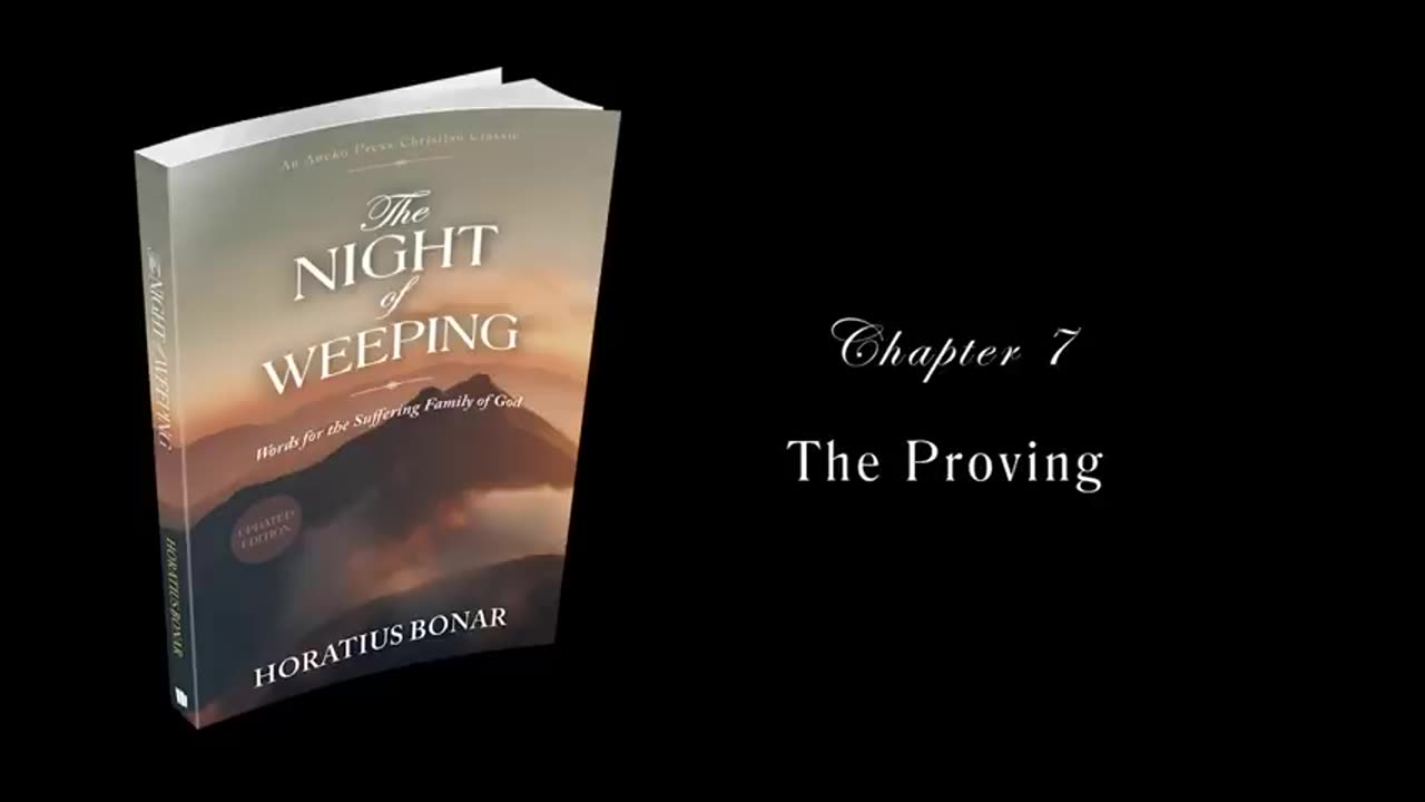 The Night of Weeping Horatius Bonar Christian Audiobook