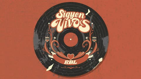 SIGUEN VIVOS DISCO HOMENAJE - PRODUCIDO POR RBL