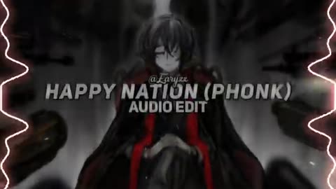 HAPPY NATION Slowed Reverb PHONK