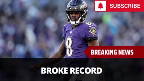 Lamar Jackson Reacts To Breaking NFL Record