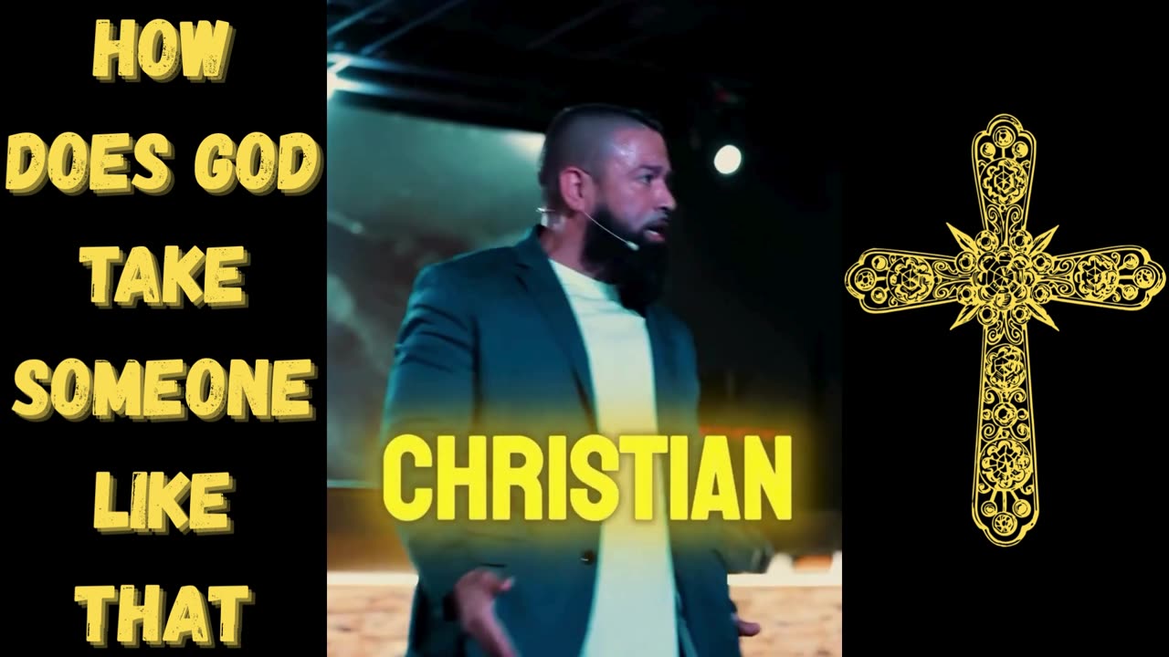 HOW DOES GOD TAKE SOMEONE LIKE THAT