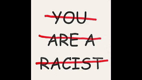 Everything is Racist! Ask the Democrats and the Blue Haired Pajama women!