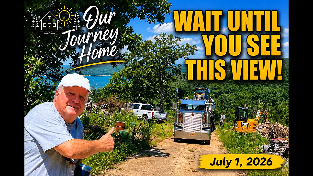Our Journey Home | Wait Until You See This View! | July 1, 2026