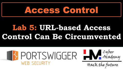 Access Control 5 | URL-based Access Control Can Be Circumvented #bugbounty #portswigger