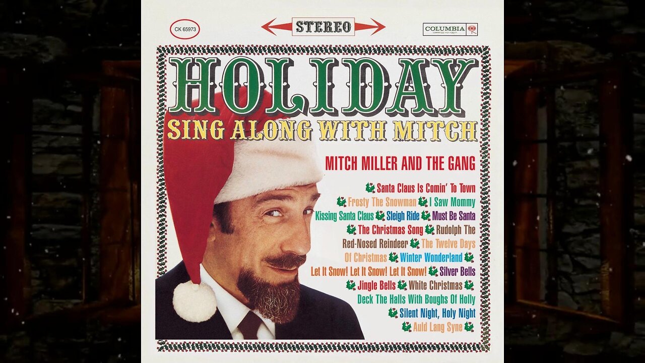 Mitch Miller and The Gang - "Holiday Sing Along with Mitch"