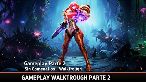 METROID PRIME 4 BEYOND Gameplay Parte 2 - Sin Comentarios | Walkthrough