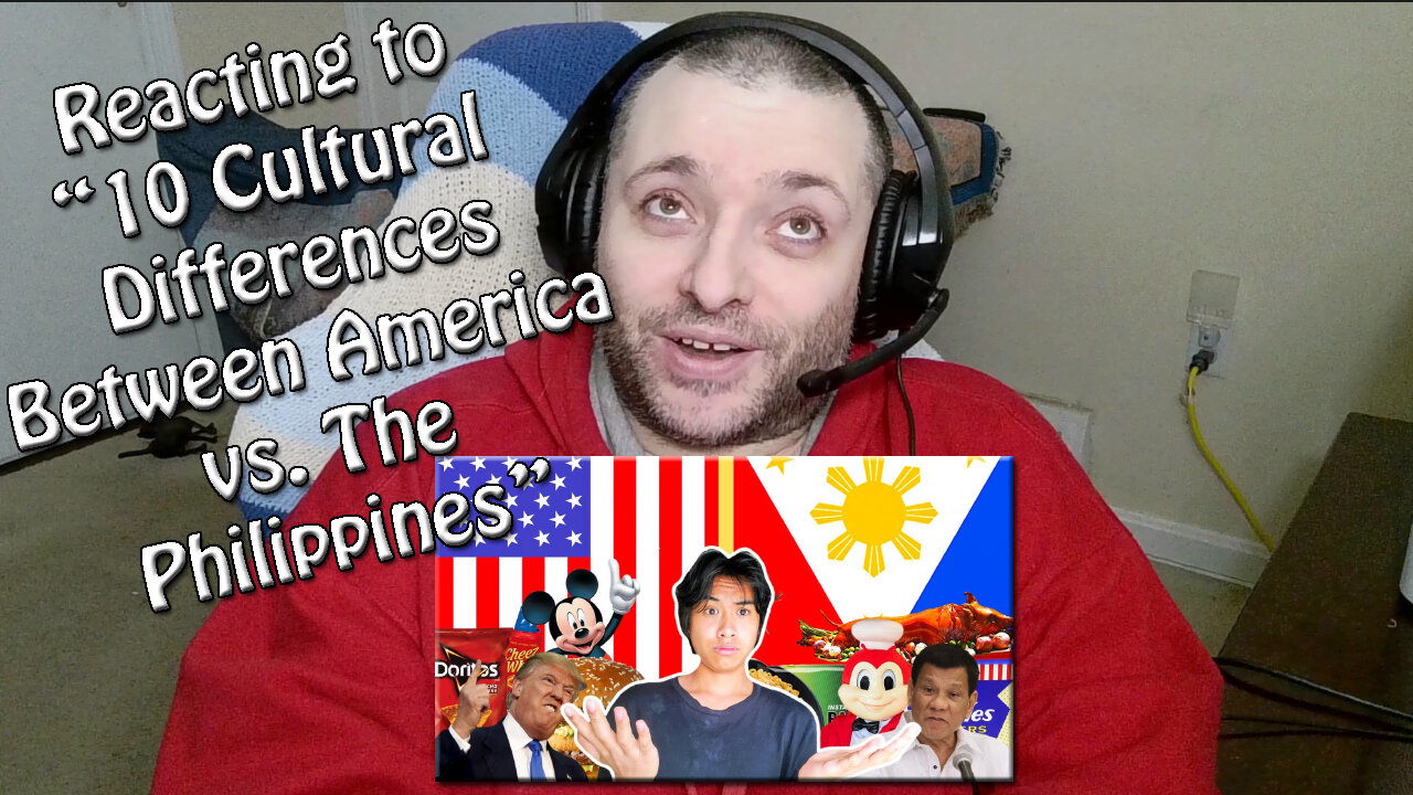 Reacting to "10 Cultural Differences Between America and the Philippines"
