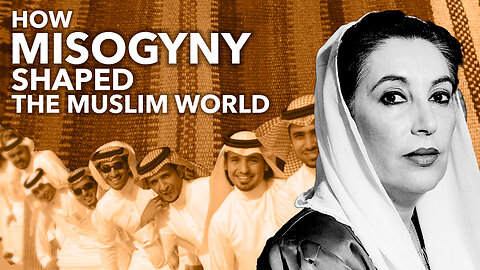 HOW MISOGYNY SHAPED THE MUSLIM WORLD – One Arm Tied Behind the Back