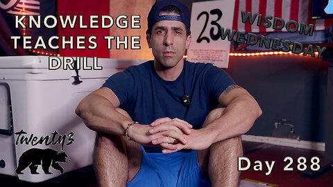 Day 288 | Knowledge Teaches the Drill — Wisdom Runs the Rep