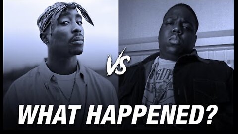 2PAC VS Biggie,,What happened?