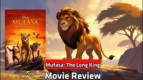 Mufasa: The Lion King Review