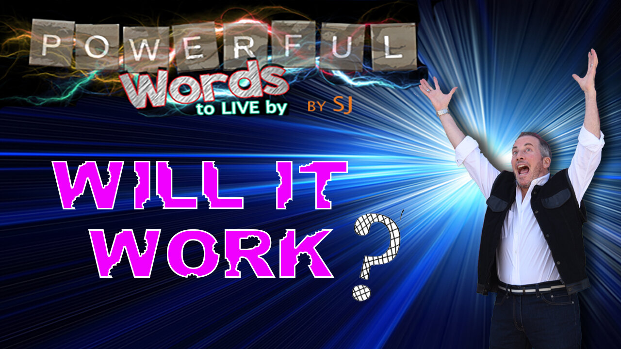 WILL IT WORK