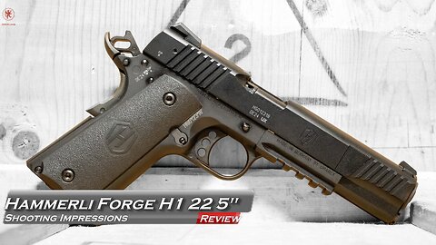 Hammerli Forge H1 22 5" Shooting Impressions