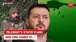 ’Stupid President Zelensky…’: Ukrainian Soldier ‘Surrenders’ Then Exposes Kyiv’s ‘Brainless’ Plans