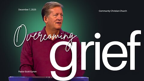 Overcoming Grief