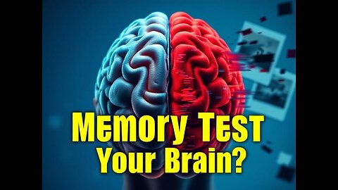 This Memory Test Reveals How Unreliable Your Brain Can Be