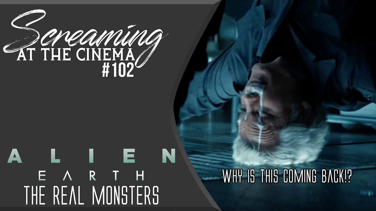 Surrounded By Morons | Alien: Earth E8 | Screaming at the Cinema #102