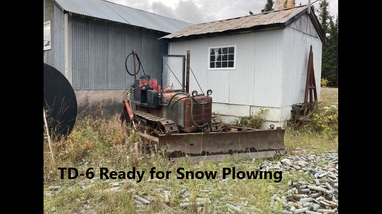 IH TD-6 Crawler Ready For Winter After a Summer of Forest Fire Fighting Oct 04 2025