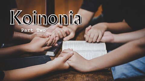Throwback Tuesday - Koinonia part 1