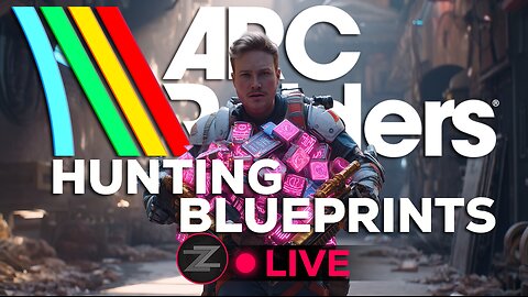 🔴LIVE IN 1440p! - ARC RAIDERS! Blueprints and Loot Runs! - Come Hang Out!